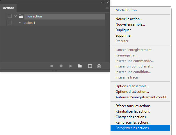 Enregistrer une action (.atn) Enregistrer une action (.atn)