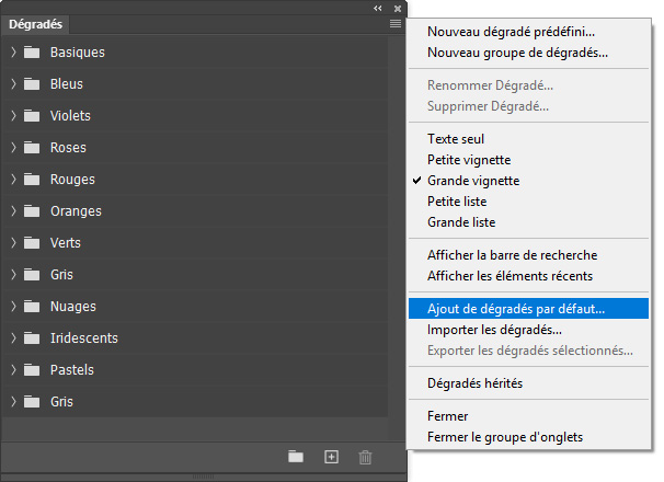 Afficher les dégradés par défaut Afficher les dégradés par défaut