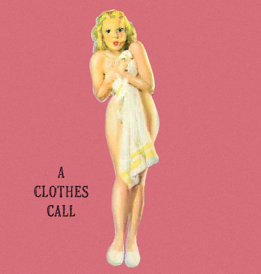 A clothes call