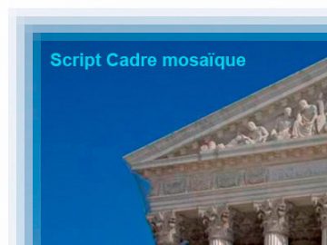 Action : Cadre mosaïque Action Cadre mosaïque