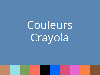 Couleurs Crayola - Photoshoplus