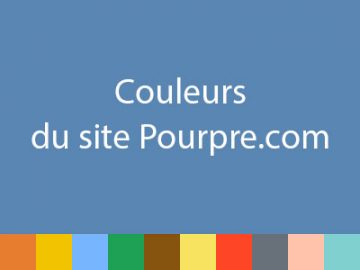Couleurs du site Pourpre.com Couleurs du site Pourpre.com