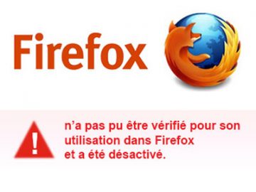 Informatique : Firefox désactive les extensions (résolu) Firefox désactive les extensions