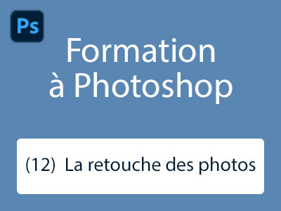 Formation (12) - La retouche des photos