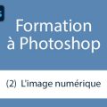 Formation (2) - L'image numérique (généralités)