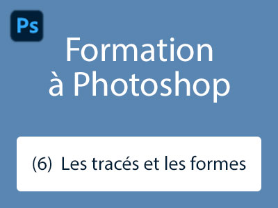 Formation (6) - Les tracés et les formes