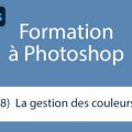 Formation (8) - La gestion des couleurs