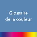 Glossaire de la couleur
