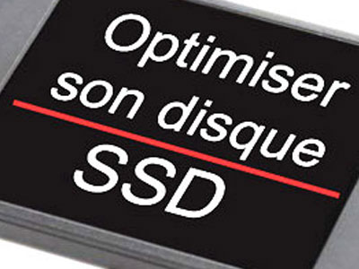 Optimisation et maintenance d'un disque SSD