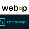 Ouvrir et enregistrer les images .webp dans Photoshop