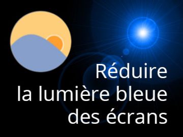 Informatique : Réduire la lumière bleue des écrans, avec le logiciel f.lux Réduire la lumière bleue des écrans, avec le logiciel f.lux