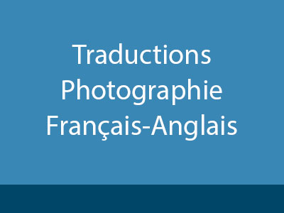 Traductions de termes en Photographie (Français-Anglais)